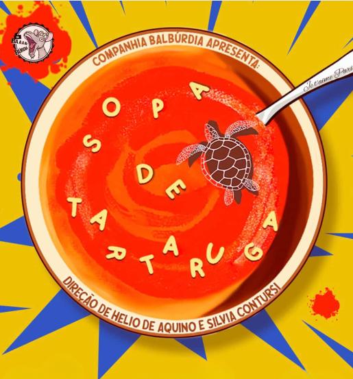 Cia Balbúrdia, do curso técnico em teatro subsequente do CEP, apresenta "Sopa de Tartaruga"